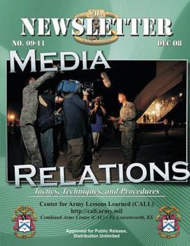 Paperback Newsletter Media Relations: Tactics, Techniques, and Procedures Book