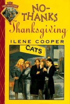 No Thanks Thanksgiving (Holiday Five) - Book #5 of the Holiday Five