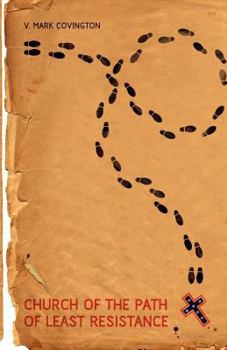 Paperback Church of the Path of Least Resistance Book