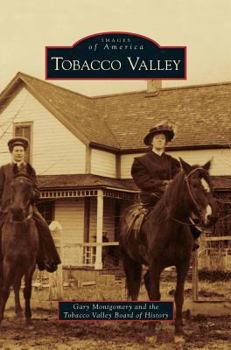 Hardcover Tabacco Valley (Images of America(Arcadia Publishing) ) Book