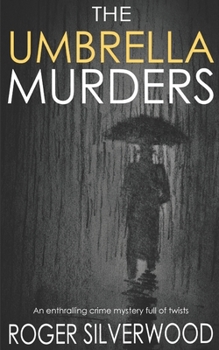 The Umbrella Man - Book #7 of the Yorkshire Murder Mysteries