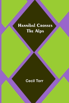 Paperback Hannibal Crosses the Alps Book