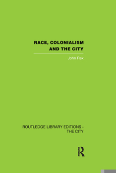 Paperback Race, Colonialism and the City Book