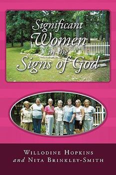 Paperback Significant Women in the Signs of God Book