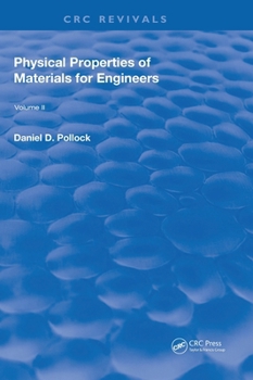 Hardcover Physical Properties of Materials for Engineers: Volume 2 Book