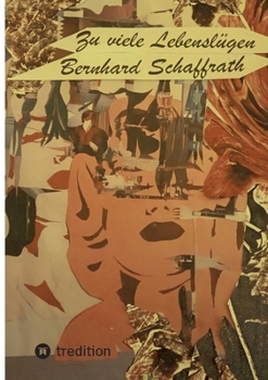 Paperback Zu viele Lebenslügen [German] Book