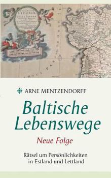 Paperback Baltische Lebenswege Neue Folge [German] Book