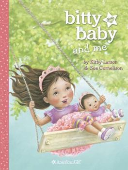 Hardcover Bitty Baby and Me Book