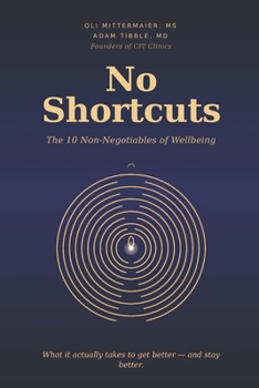 Paperback No Shortcuts: The 10 Non-negotiables of Wellbeing Book