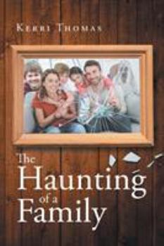 Paperback The Haunting of a Family Book