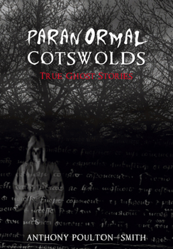 Paperback Paranormal Cotswolds Book