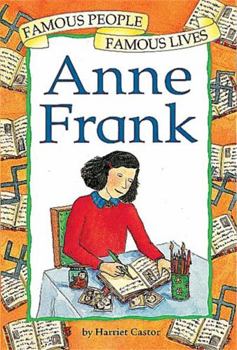 Anne Frank (Famous People, Famous Lives) - Book  of the Famous People Famous Lives