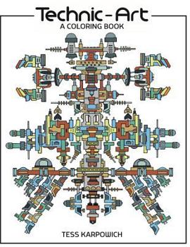 Paperback Technic-Art: A Coloring Book