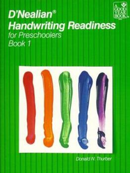 Paperback D'Nealian Handwriting Readiness for Preschoolers, Book 1 Book
