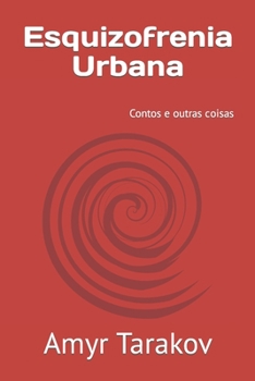 Paperback Esquizofrenia Urbana [Portuguese] Book
