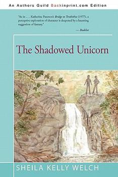 Paperback The Shadowed Unicorn Book