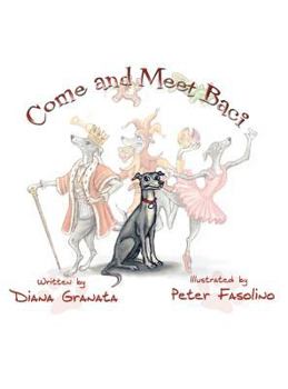 Hardcover Come and Meet Baci Book