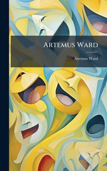 Hardcover Artemus Ward Book