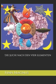 Paperback Die Suche nach den vier Elementen [German] Book