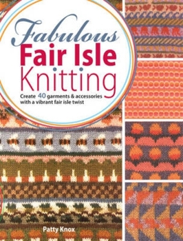 Paperback Fabulous Fair Isle Knitting Book