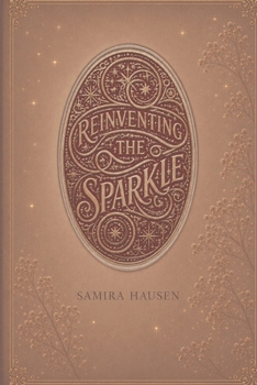 Paperback reinventing the sparkle Book