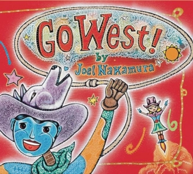 Hardcover Go West! Book