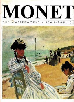 Monet (Masters of Art) book by Jean-Paul Crespelle