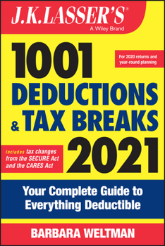 Paperback J.K. Lasser's 1001 Deductions and Tax Breaks 2021: Your Complete Guide to Everything Deductible Book