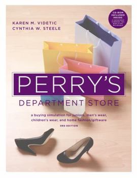 Paperback Perry's Department Store: A Buying Simulation for Juniors, Men's Wear, Children's Wear, and Home Fashion/Giftware [With CDROM] Book