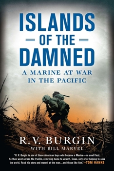 Paperback Islands of the Damned: A Marine at War in the Pacific Book