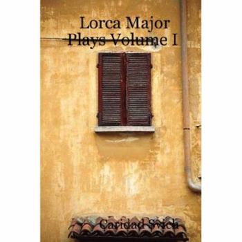 Paperback Lorca Major Plays Volume I Book