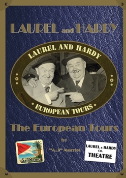 Paperback LAUREL and HARDY - The European Tours Book