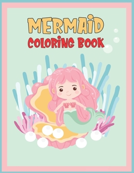 Paperback Mermaid coloring book: Valentines day Activity Books for kids/boys/girls Book