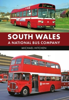 South Wales: A National Bus Company