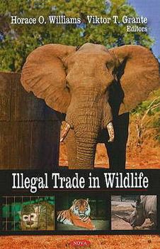 Hardcover Illegal Trade in Wildlife Book