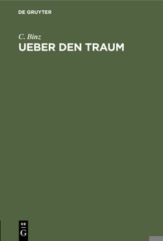 Hardcover Ueber Den Traum: Nach Einem 1876 Gehaltenen Öffentlichen Vortrag [German] Book