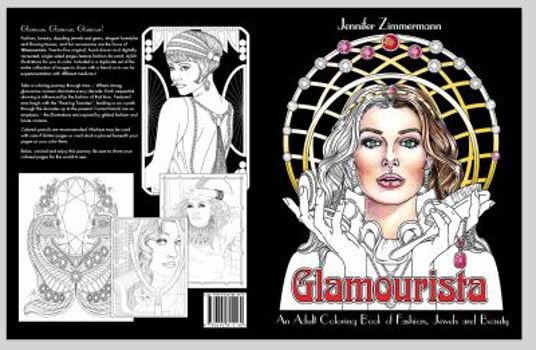 Paperback Glamourista: An Adult Coloring Book of Fashion, Jewels and Beauty Book