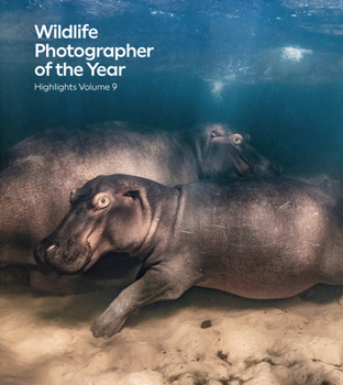 Paperback Wildlife Photographer of the Year: Highlights Volume 9: Volume 9 Book