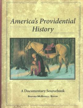Paperback America's Providential History: A Documentary Sourcebook Book