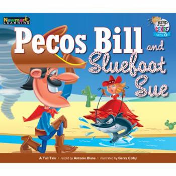 Paperback Pecos Bill and Sluefoot Sue Leveled Text Book