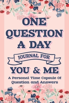 Paperback One Question A Day Journal For You & Me Journal: Q & A A Day Journal, marriage couples for journal Book