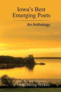 Paperback Iowa's Best Emerging Poets: An Anthology Book