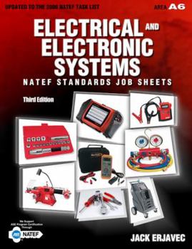 Paperback NATEF Standards Job Sheets/Electrical and Electronic Systems (A6) Book