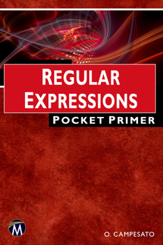 Paperback Regular Expressions: Pocket Primer Book