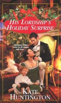 Mass Market Paperback His Lordship's Holiday Surprise Book