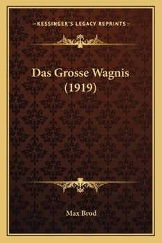 Paperback Das Grosse Wagnis (1919) [German] Book