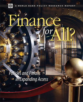 Paperback Finance for All?: Policies and Pitfalls in Expanding Access (Policy Research Reports) Book