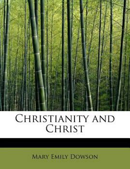 Christianity and Christ