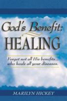 God's Benefit Healing