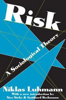 Paperback Risk: A Sociological Theory Book